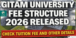 GITAM University Fee Structure 2026 Released Check Tuition Fee and Other Details